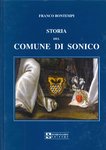Bontempi Franco. Storia del Comune di Sonico. Alta Valle Camonica, habitat dei Camuni. Brescia.